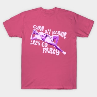 Ken Barbie - Come On Barbie Lets Go Party T-Shirt